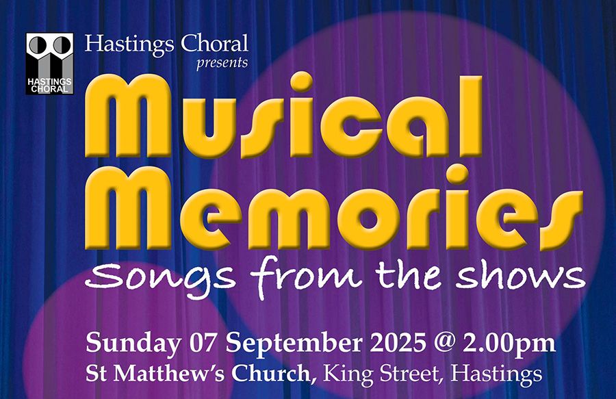 Hastings Choral Society: Musical Memories