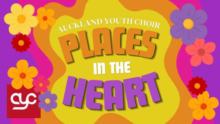 Auckland Youth Choir: Places in the Heart