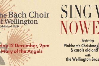 Bach Choir of Wellington: Sing We Nowell