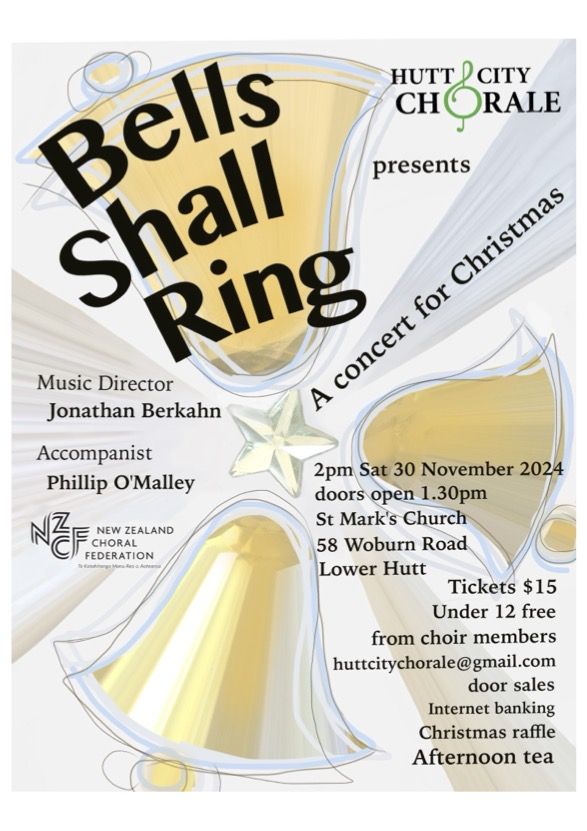 Hutt City Chorale: Bells Shall Ring