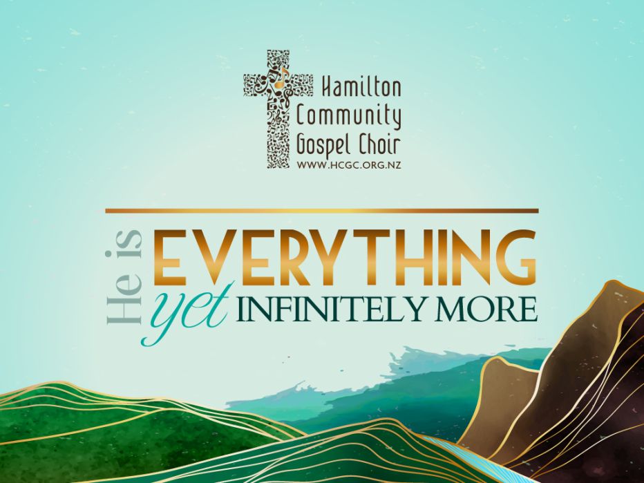 Hamilton Community Gospel Choir: He Is Everything Yet Infinitely More