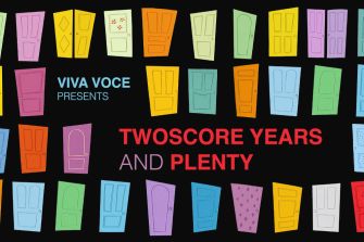Viva Voce: Twoscore Years and Plenty