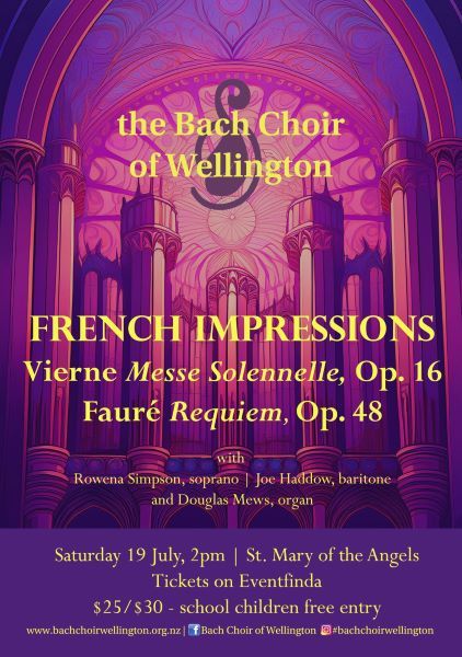 Bach Choir of Wellington: French Impressions