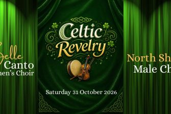 Belle Canto Women's Choir & North Shore Male Choir: Celtic Revelry