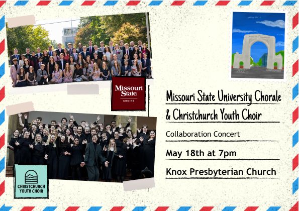 Christchurch Youth Choir & Missouri State University Chorale: Collaboration Concert