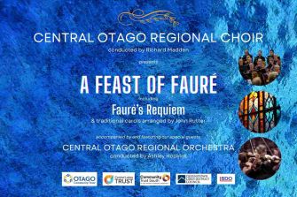 Central Otago Regional Choir: A Feast of Faure - Alexandra