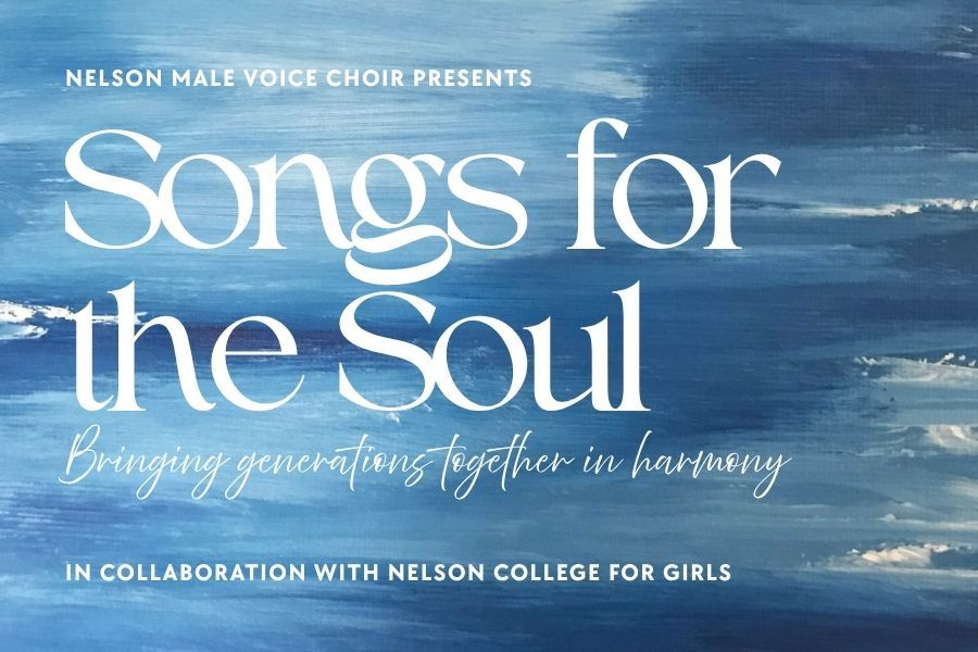 Nelson Male Voice Choir: Songs for the Soul