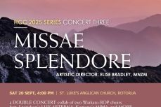 Rotorua District Choir: Missae Splendore