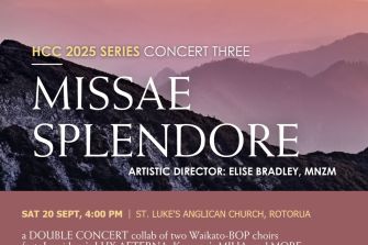 Rotorua District Choir: Missae Splendore
