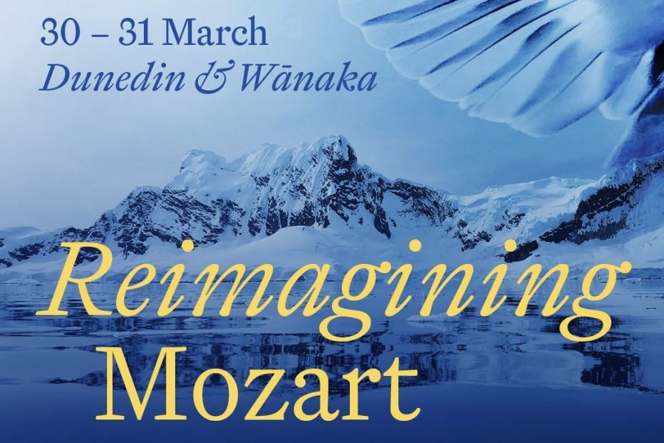 Voices New Zealand: Reimagining Mozart (Wānaka)