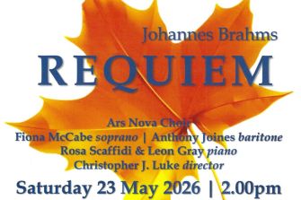 Ars Nova Choir: Brahms REQUIEM