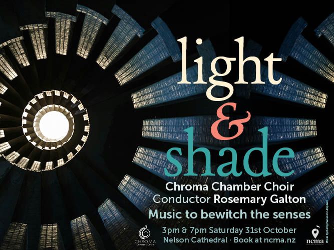 Chroma Chamber Choir: Light and Shade