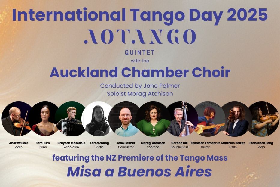 International Tango Day 2025: AOTANGO Quintet & Auckland Chamber Choir