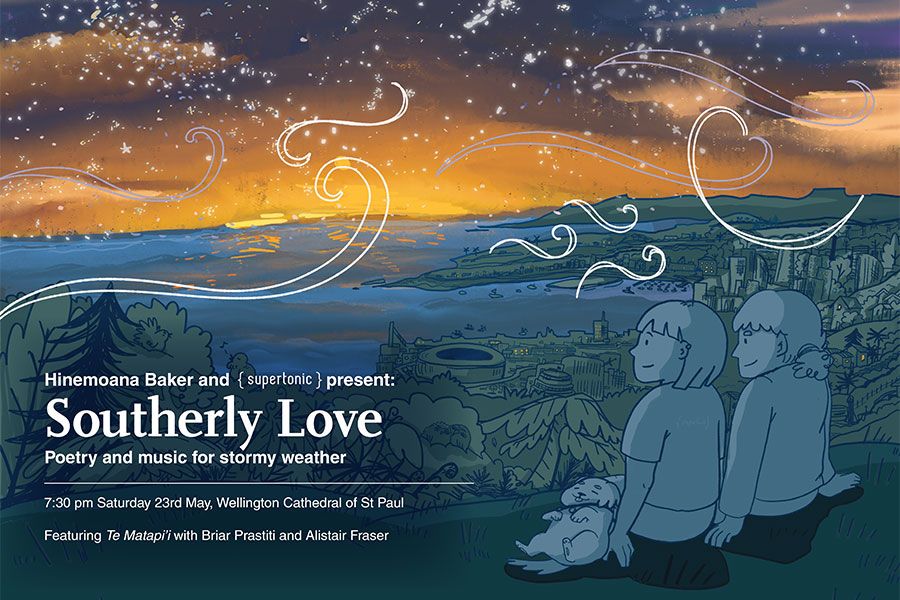 Supertonic: Southerly Love: Poetry and Music for Stormy Weather