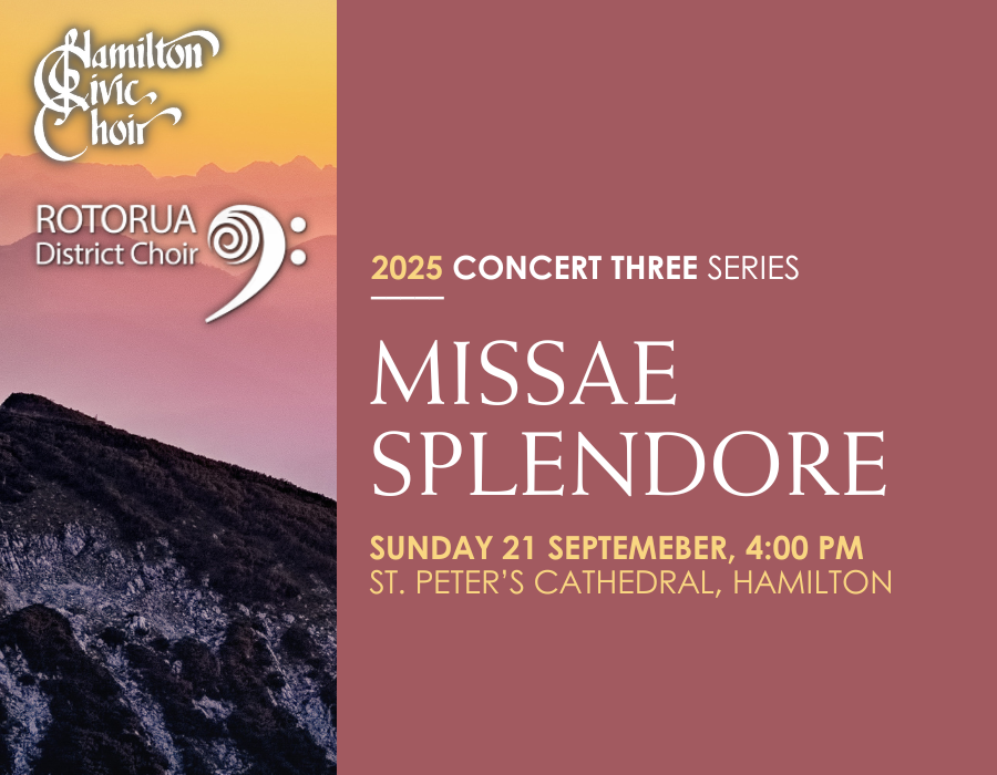 Hamilton Civic Choir: Missae Splendore