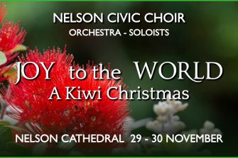 Nelson Civic Choir: Joy to the World - A Kiwi Christmas