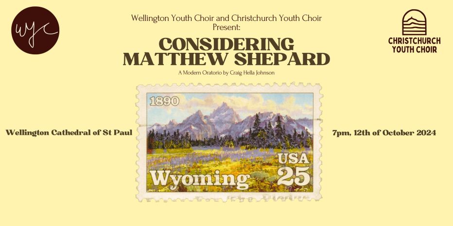 Wellington Youth Choir: Considering Matthew Shepard