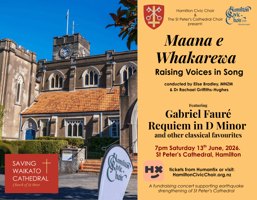 Hamilton Civic Choir: Maana e Whakarewa: Raising Voices in Song