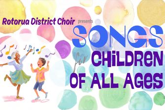 Rotorua District Choir: Songs for Children of All Ages