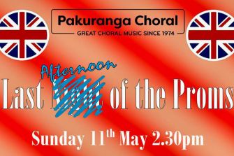 Pakuranga Choral: Last Afternoon of the Proms