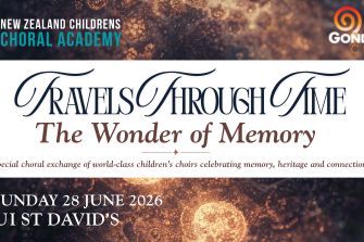 NZ Childrens Choral Academy: Travels Through Time