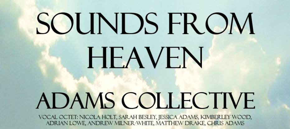 Adams Collective: Sounds from Heaven