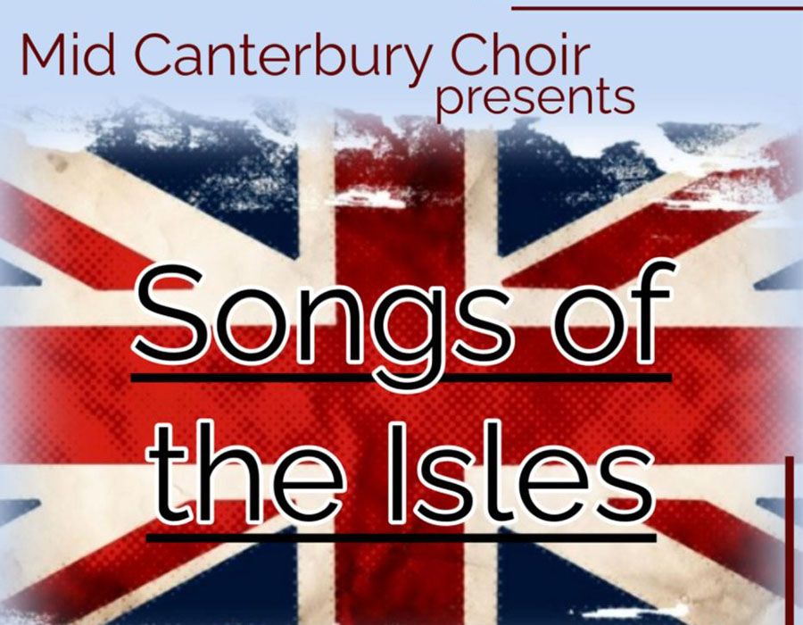 Mid Canterbury Choir: Songs of the Isles